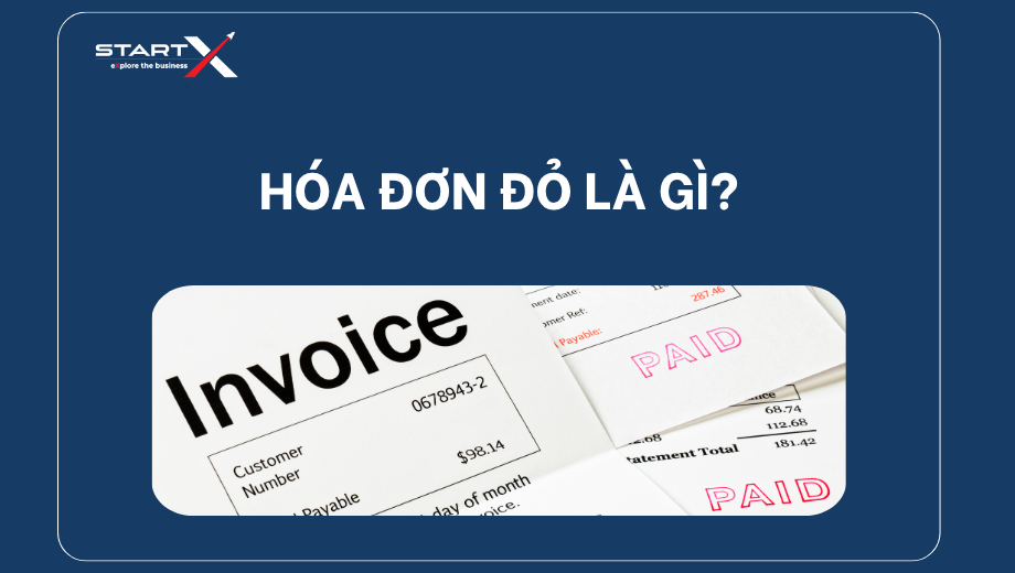 Hoá đơn đỏ là gì?